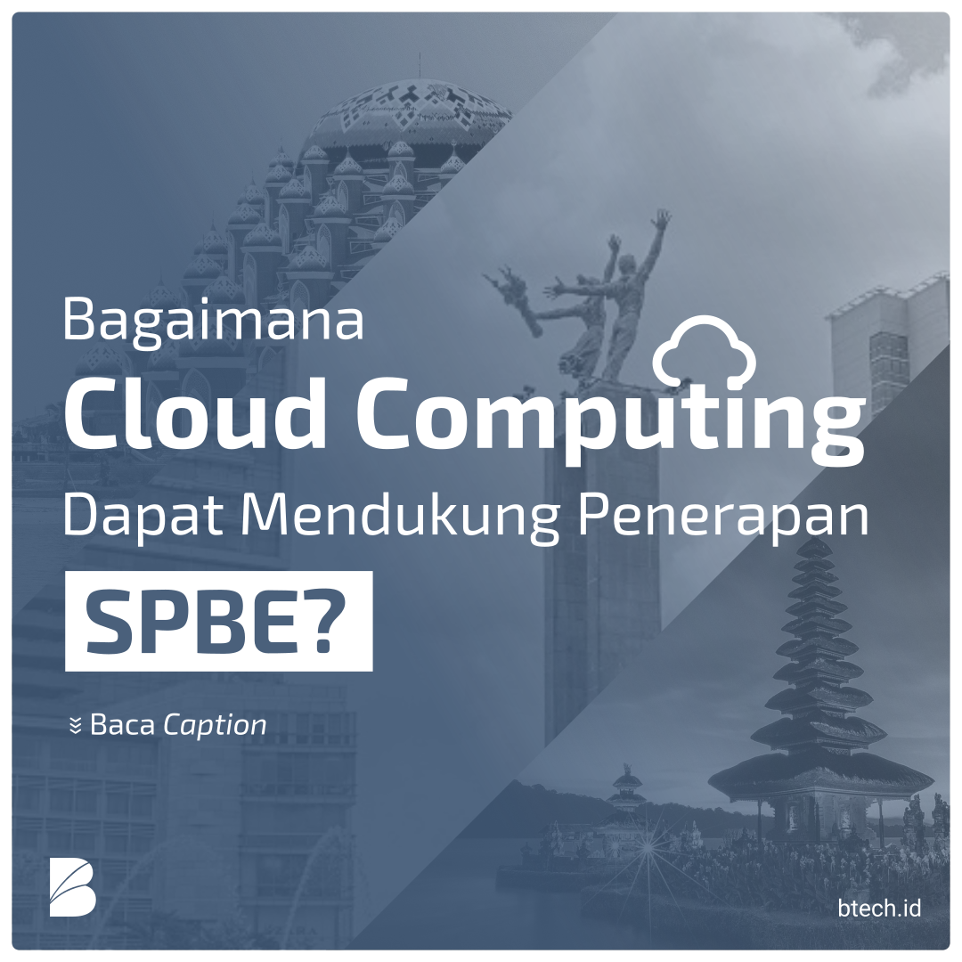 Bagaimana Cloud Computing dapat Membantu Penerapan SPBE?