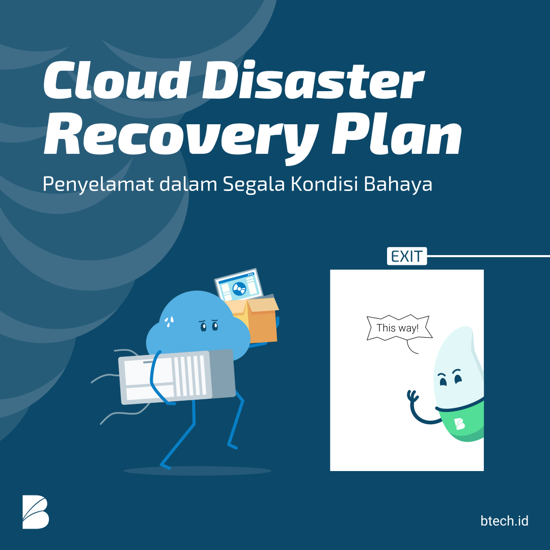 Disaster Recovery Plan, Penyelamat Sewaktu Hal yang Tidak Diinginkan Terjadi