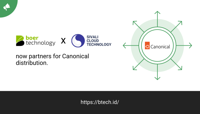 Btech Partners with Sivali Cloud Technology to Distribute Canonical in Indonesia