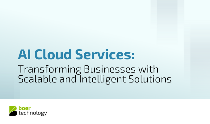 AI Cloud Services: Transforming Businesses with Scalable and Intelligent Solutions