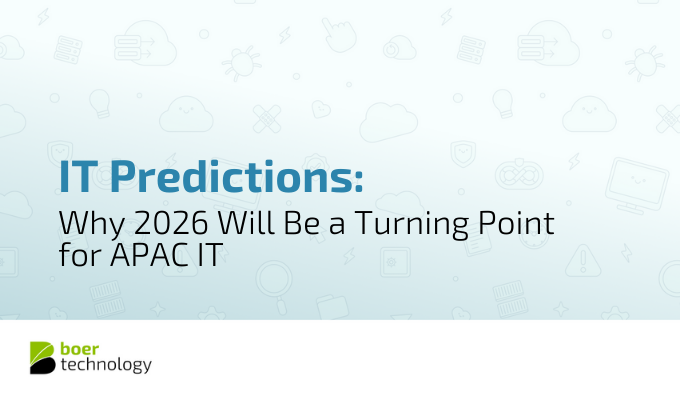 IT Predictions: Why 2026 Will Be a Turning Point for APAC IT